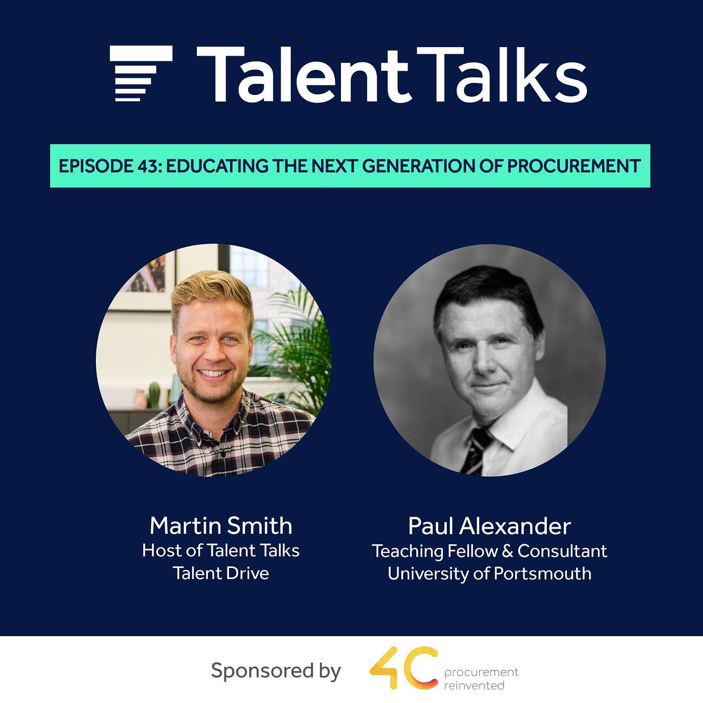 Educating the Next Generation of Procurement with University of Portsmouth Teaching Fellow & Consultant, Paul Alexander #43