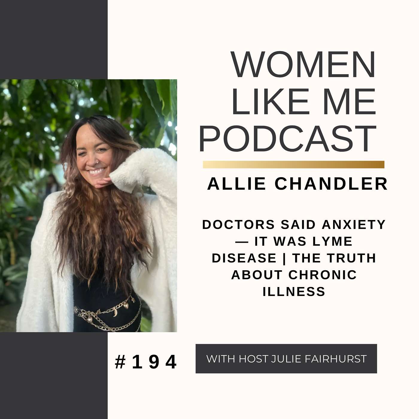 Doctors Said Anxiety — It Was Lyme Disease | The Truth About Chronic Illness / Allie Chandler episode artwork