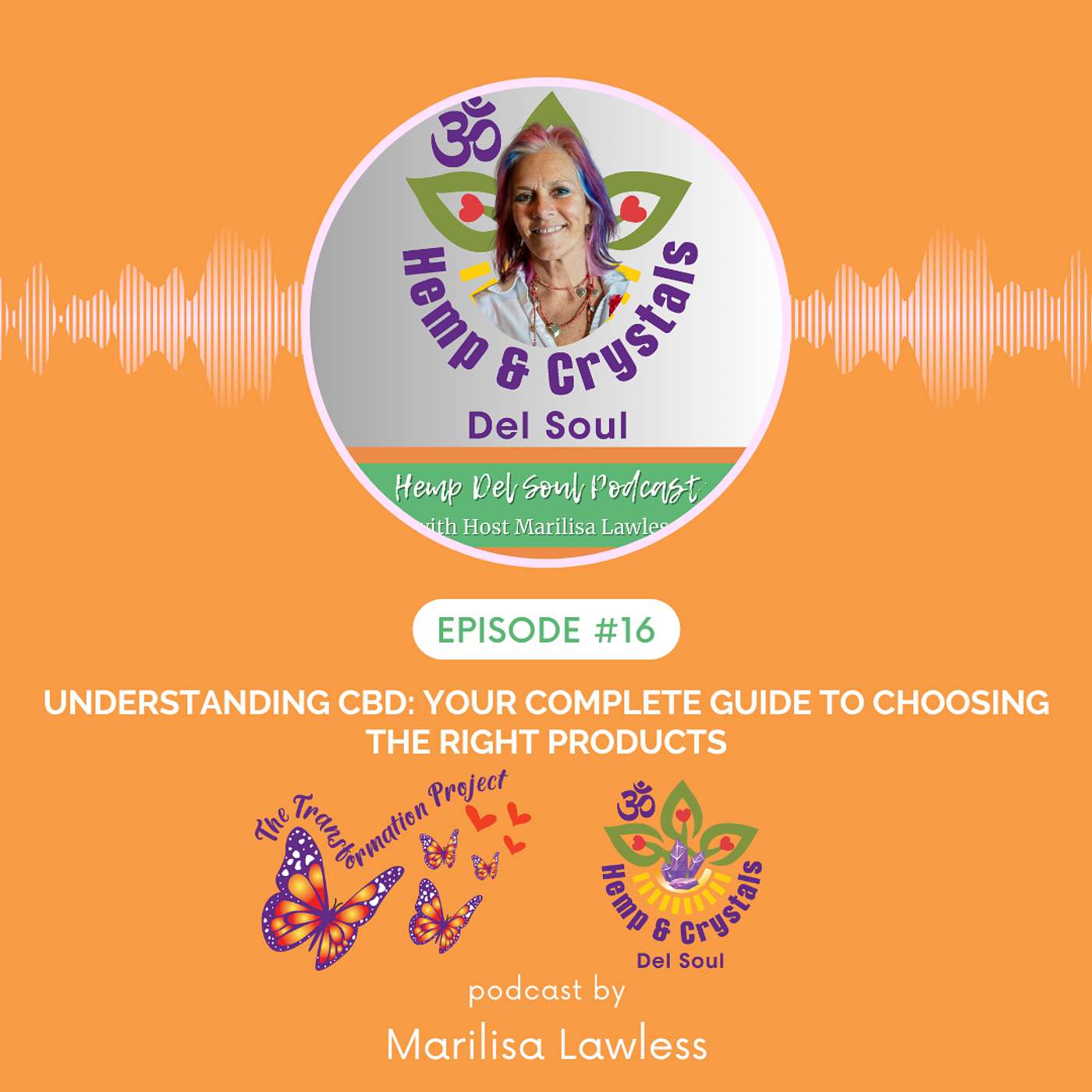 The Hemp Del Soul Podcast
