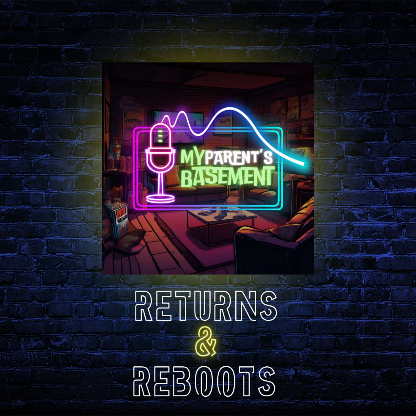 Returns & Reboots episode artwork
