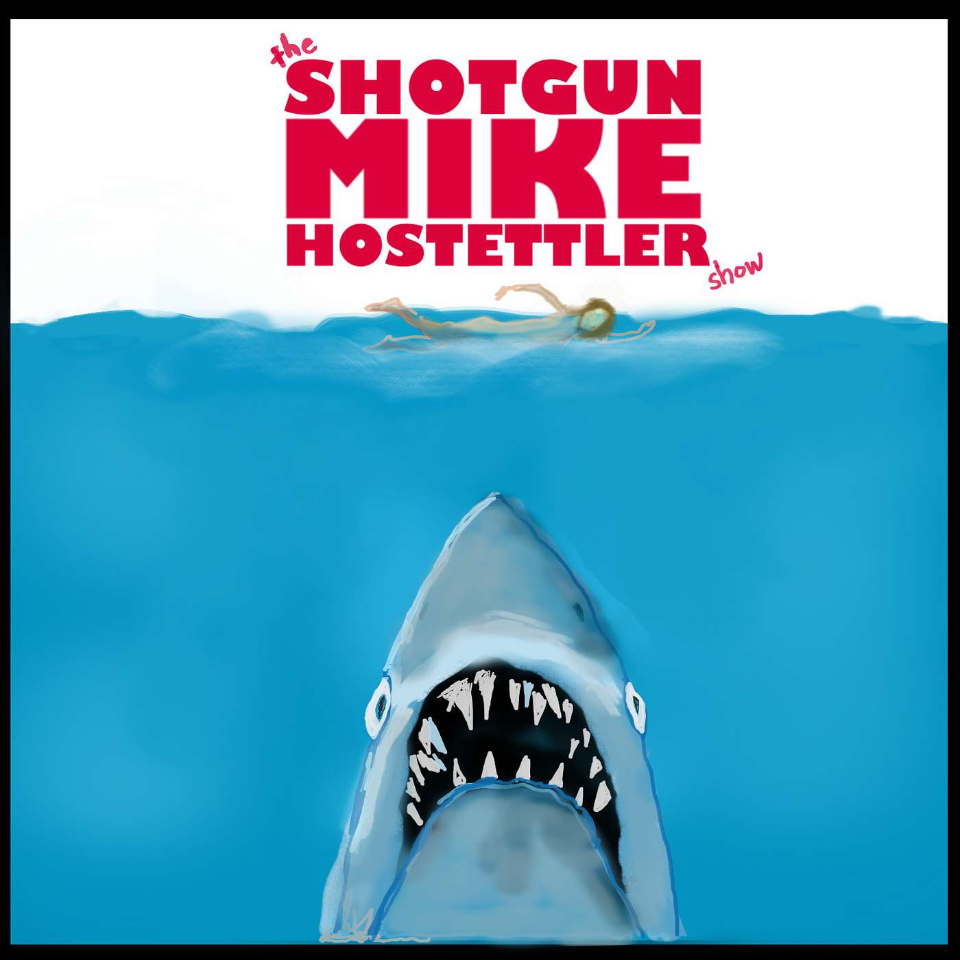 The Shotgun Mike Hostettler Show
