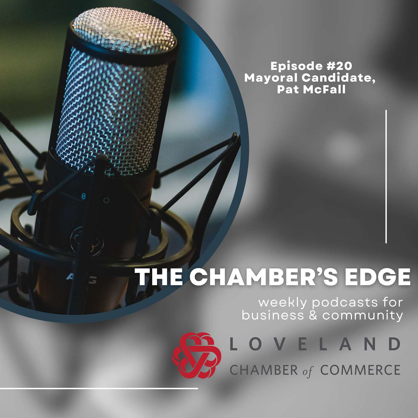The Chamber Edge Business & Community Podcast