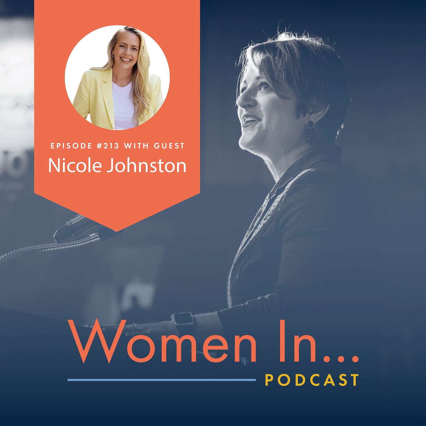 Women In... Episode 213: Nicole Johnston - People Pleasing at Work: The Hidden Cost of Brittle Politeness episode artwork