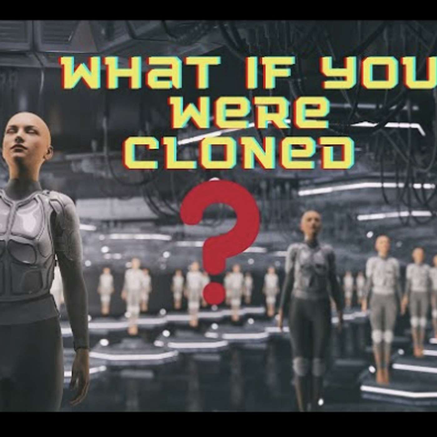 If you were cloned how much time would you have to live. episode artwork