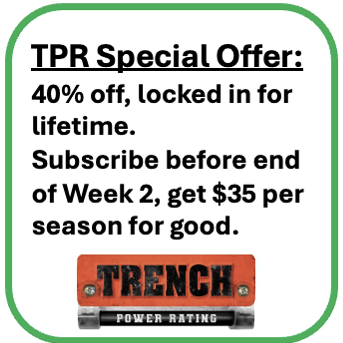 TrenchPowerRating Special Offer: 40% Off for Premium Substack Weekly Newsletters. Offer Ends After Close of Week 2. episode artwork