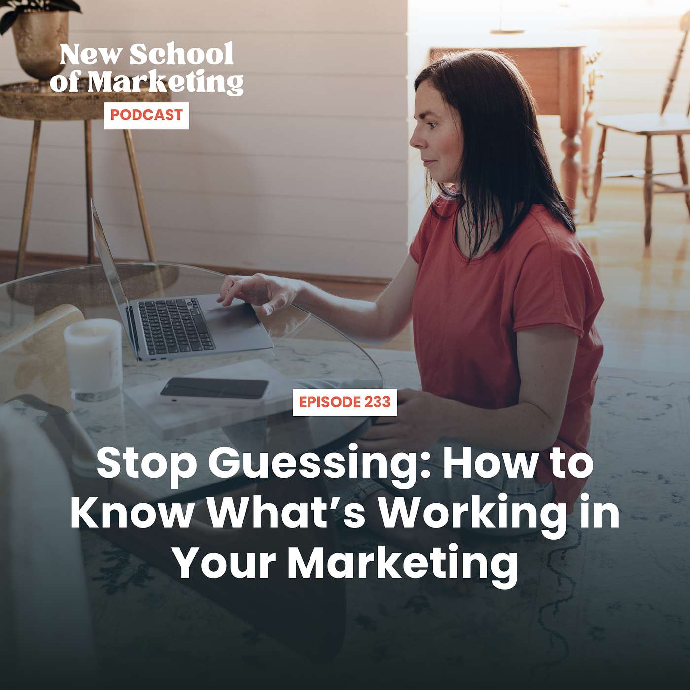 Stop Guessing: How to Know What’s Working in Your Marketing