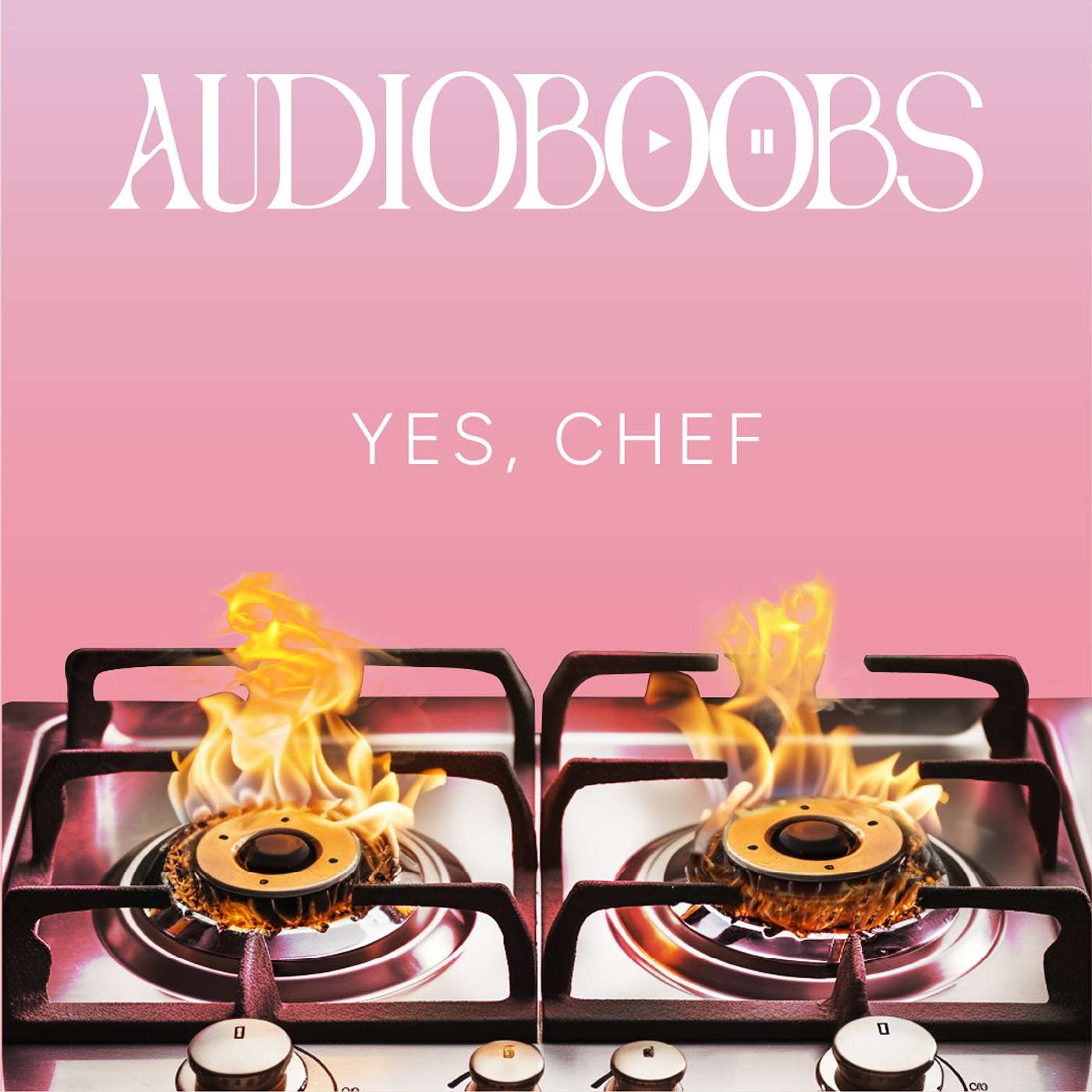 Audioboobs Ep. 3 - Yes, Chef