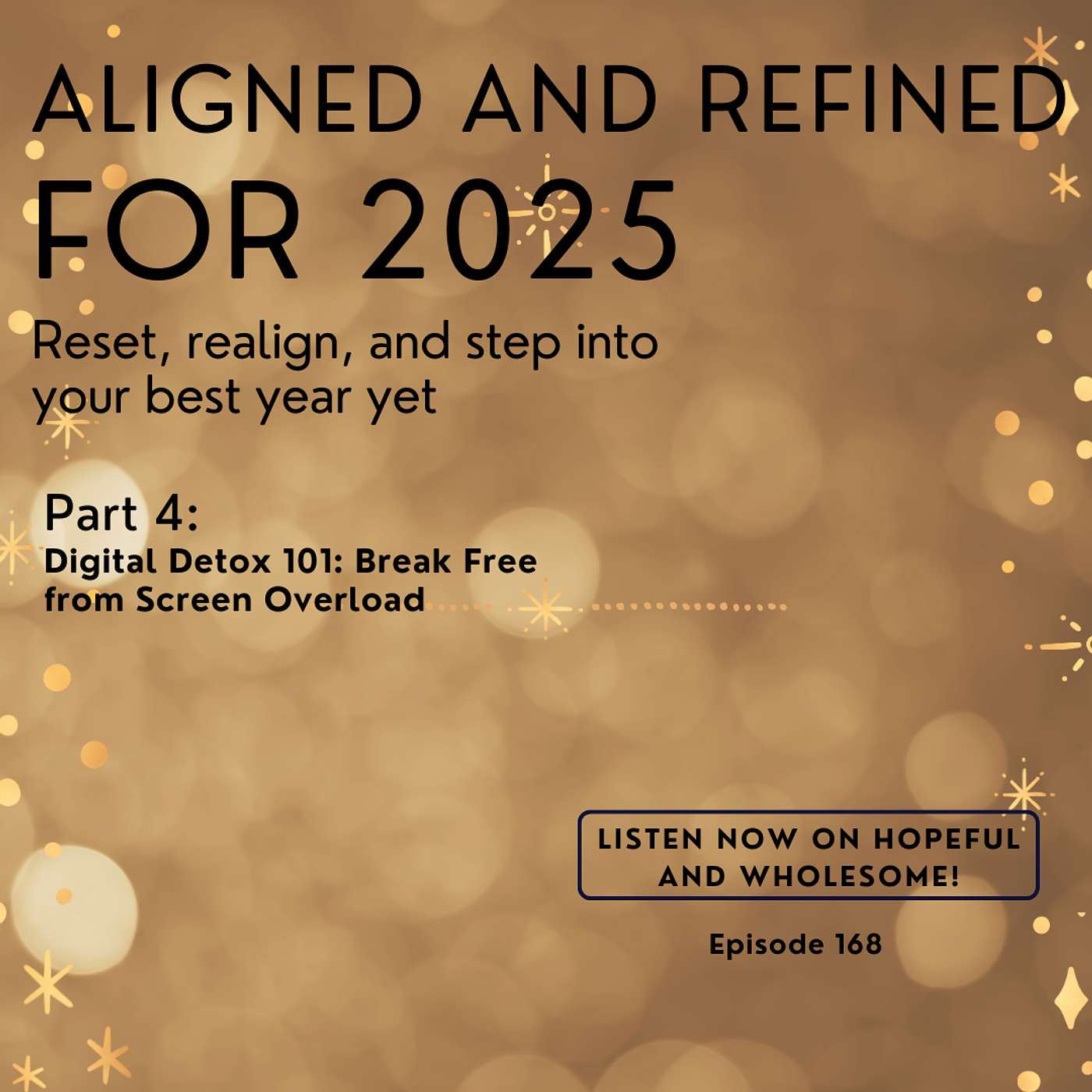 Digital Detox 101: Break Free from Screen Overload- Aligned and Refined Pt 4