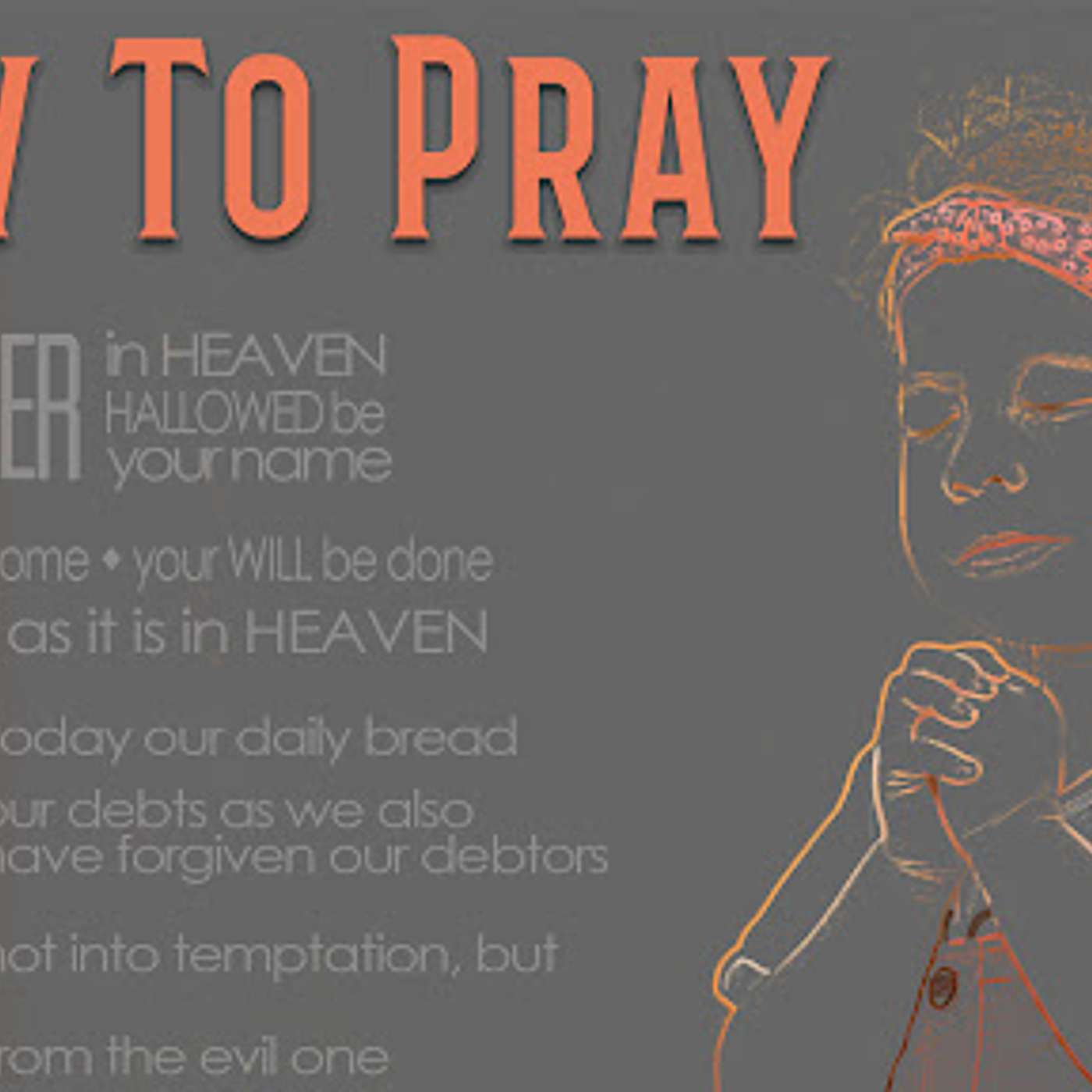 Message 6 - How to Pray Series - Managing Our Debts episode artwork