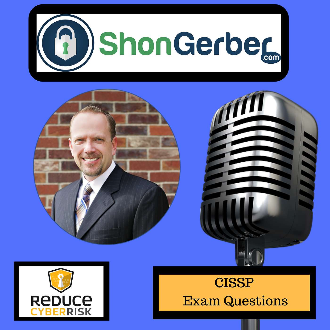 Reduce Cyber Risk Podcast - Cyber Security Made Simple