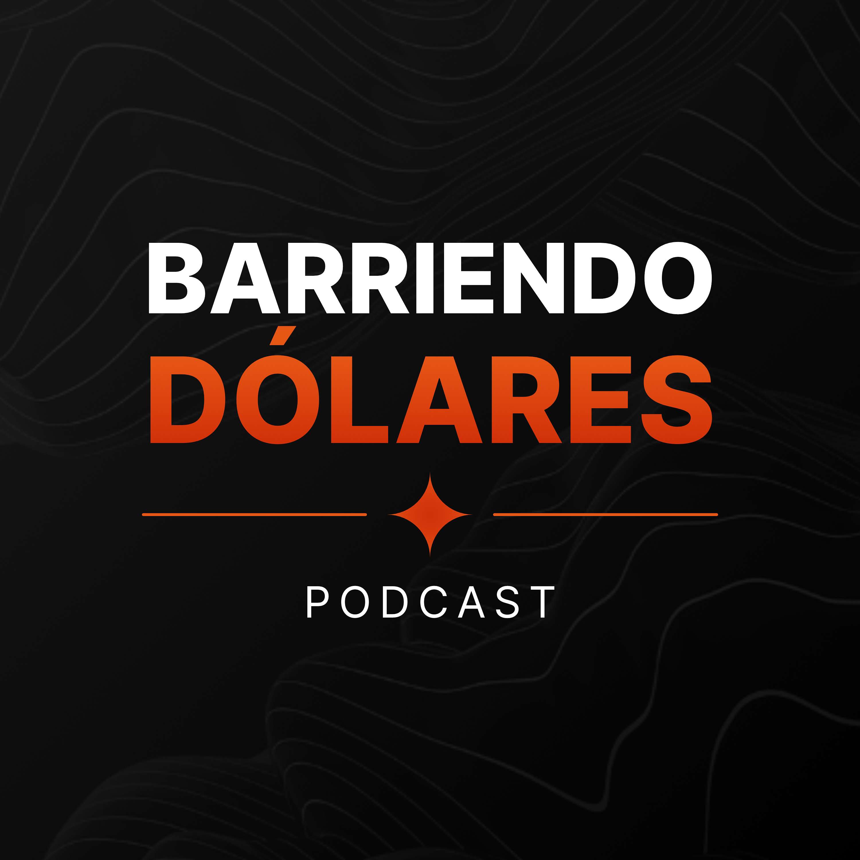 Barriendo Dólares