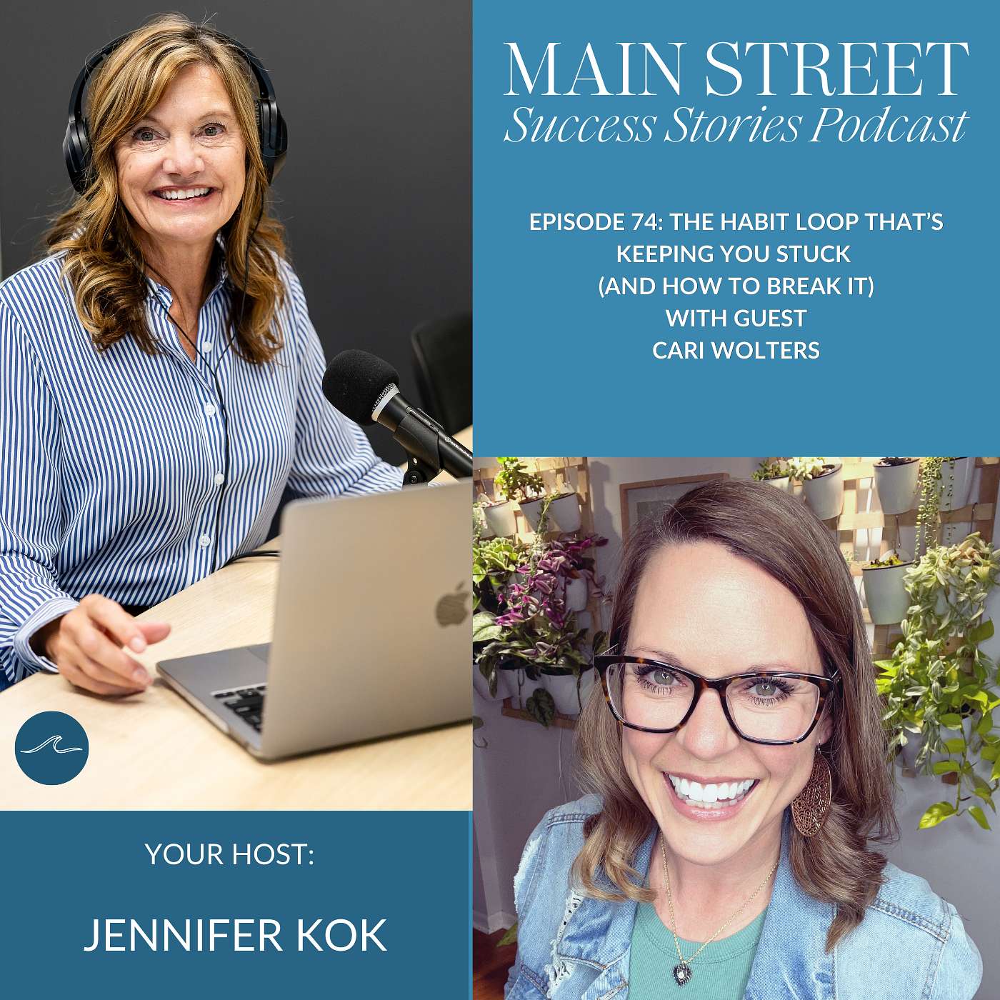 Episode 74: The Habit Loop That's Keeping Your Stuck (And How to Break It) episode artwork