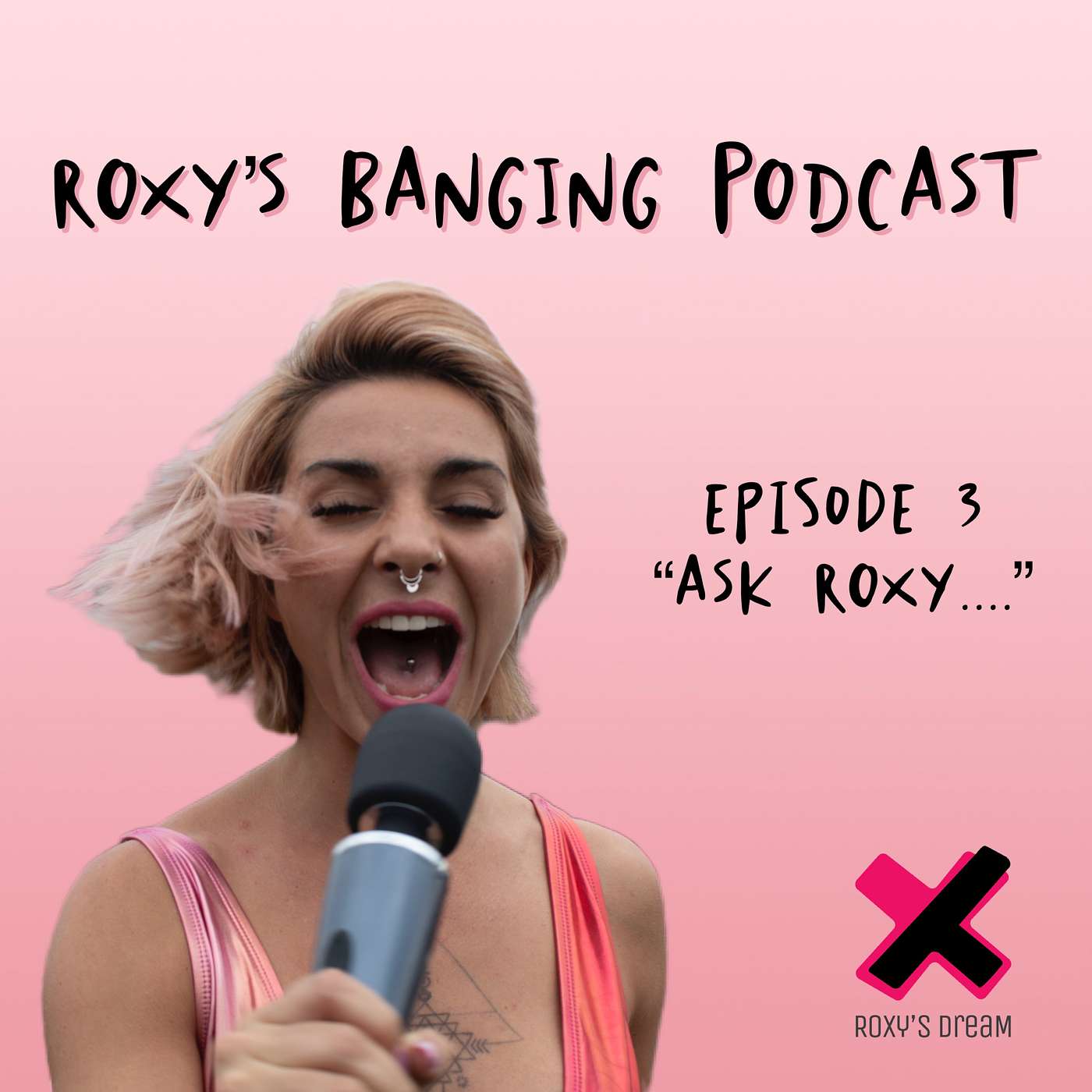 “Ask Roxy...” Vol.1
