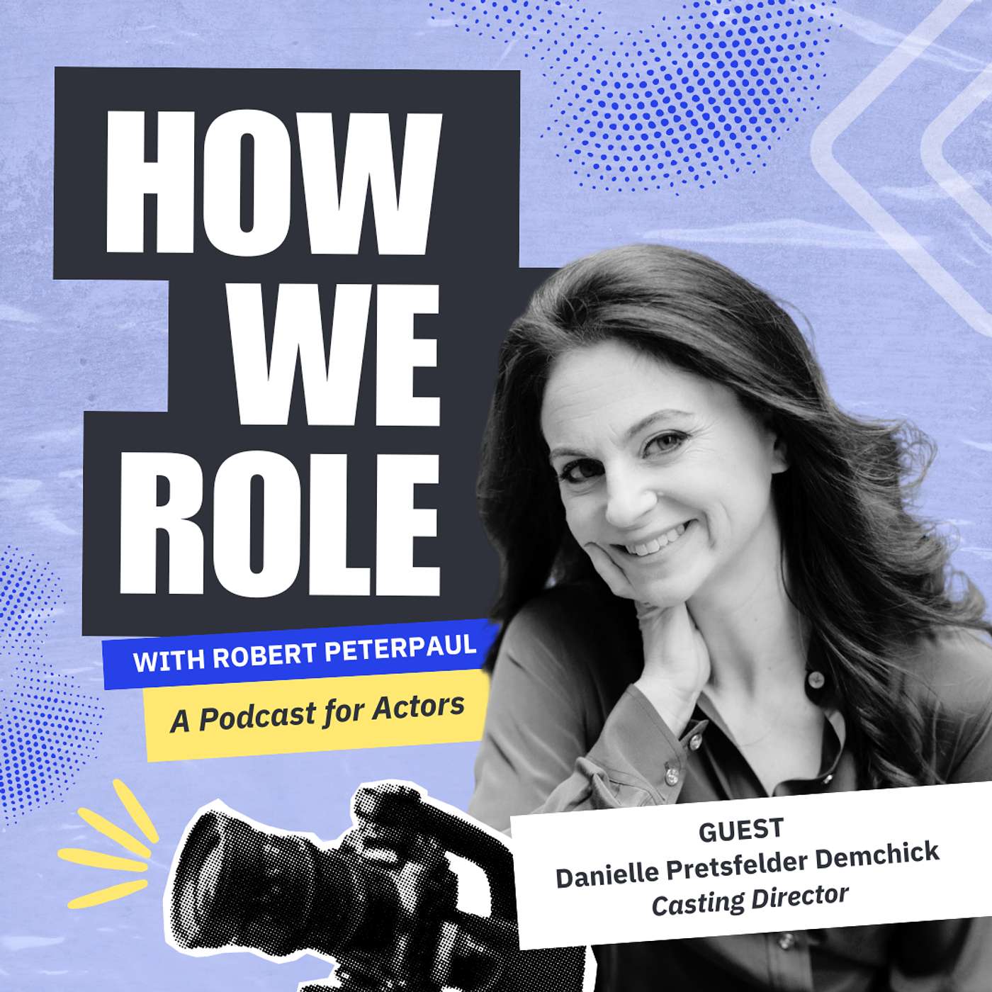 Voice Over Acting Advice from Casting Director Danielle Pretsfelder Demchick, CSA