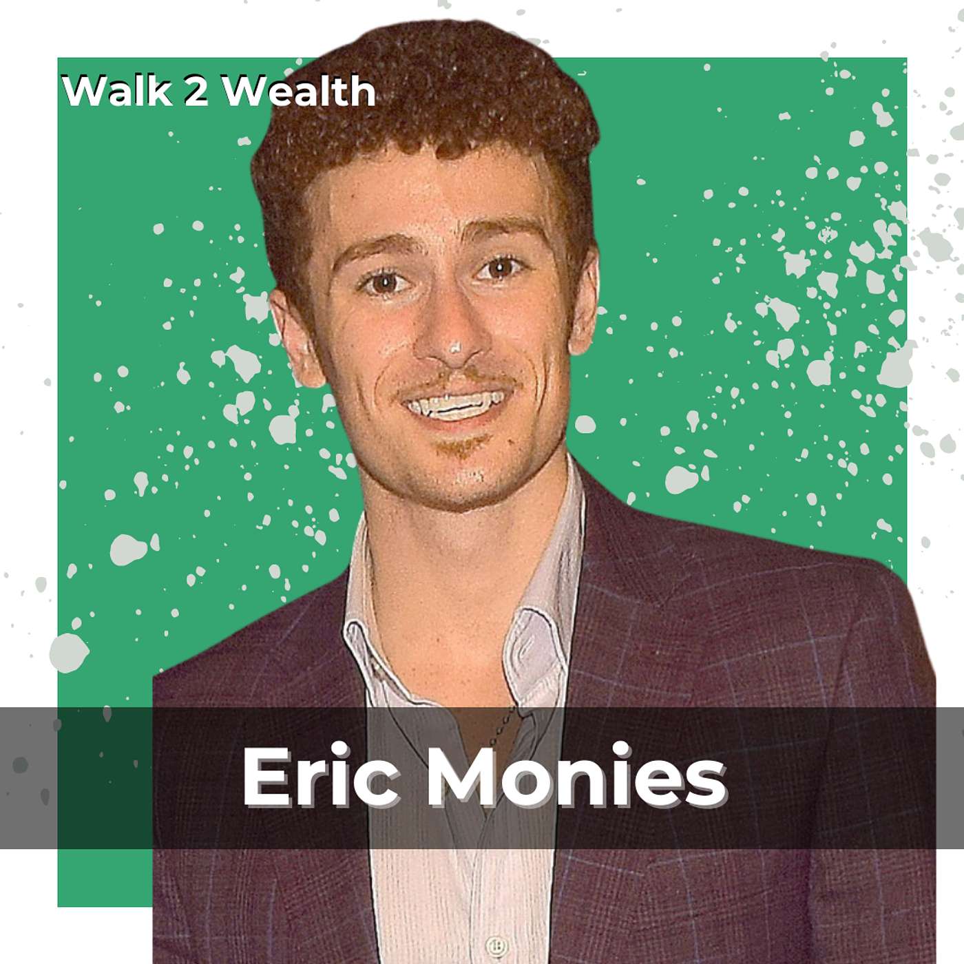 Building a Digital Empire And Massive SEO Agency  w/ Eric Monies