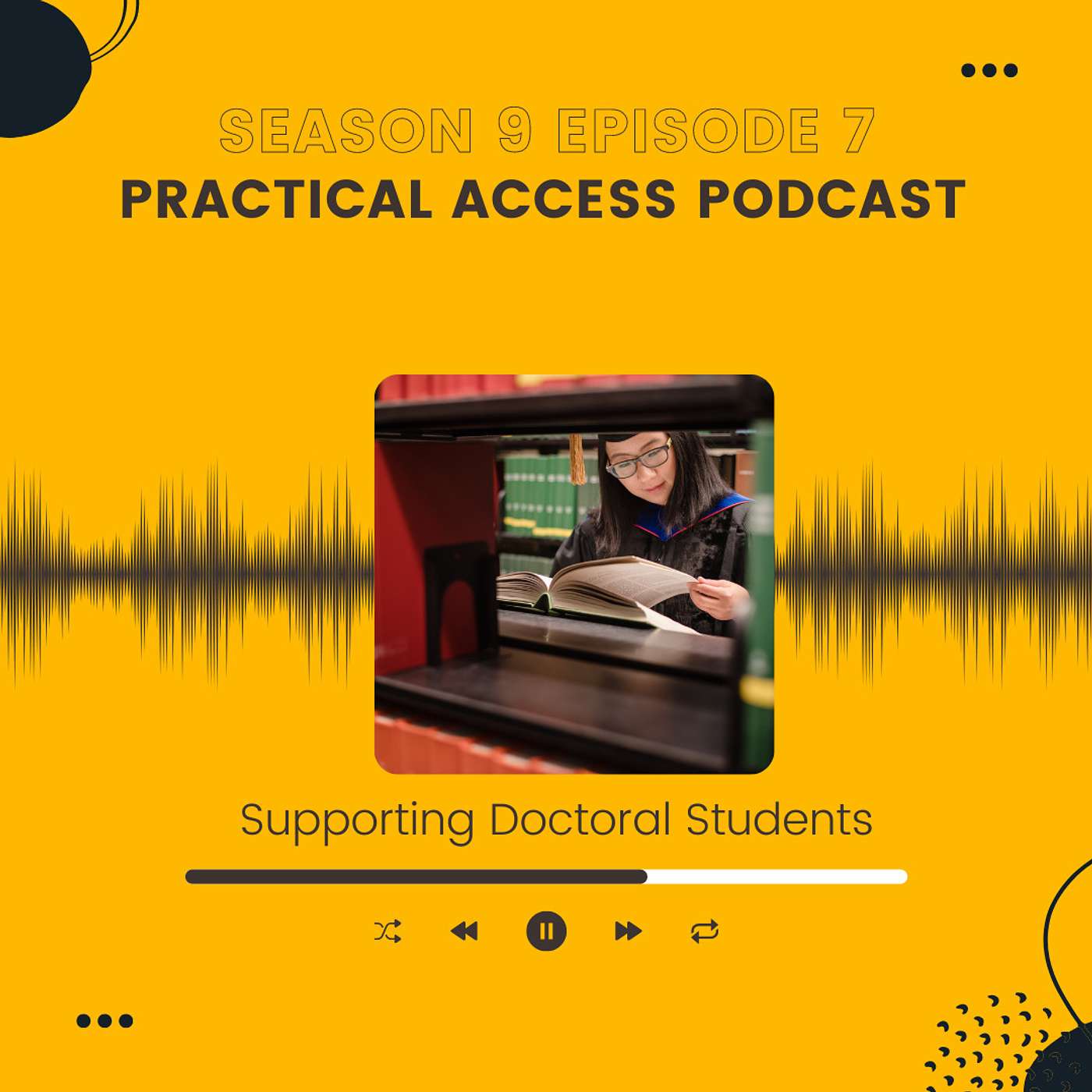 S9 E7: Supporting Doctoral Students