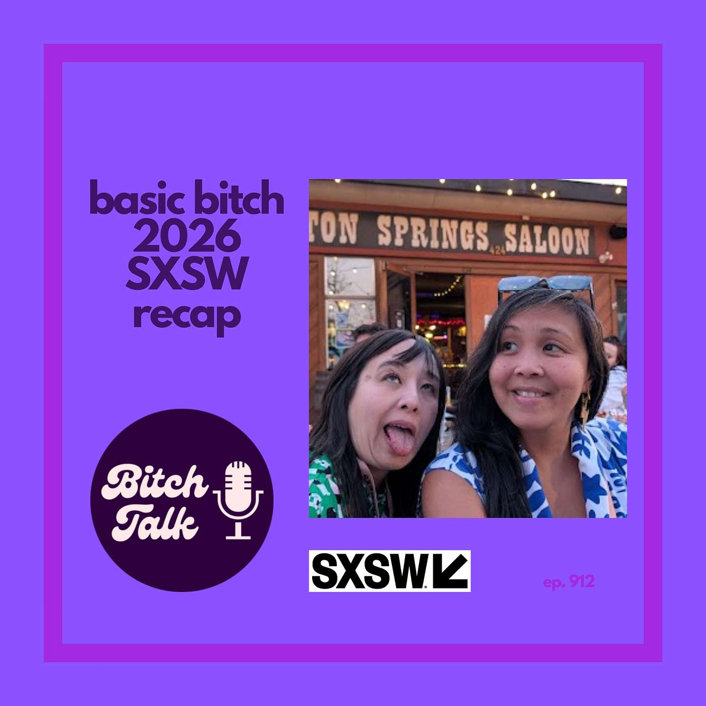 Basic Bitch: SXSW 2026 Recap Basic Bitch: SXSW 2026 Recap
