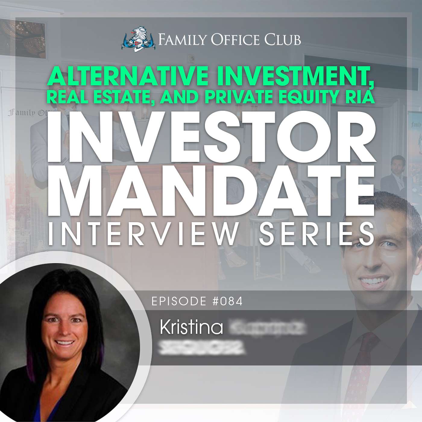 Alternative Investment, Real Estate, and Private Equity RIA Investor Mandate Interview