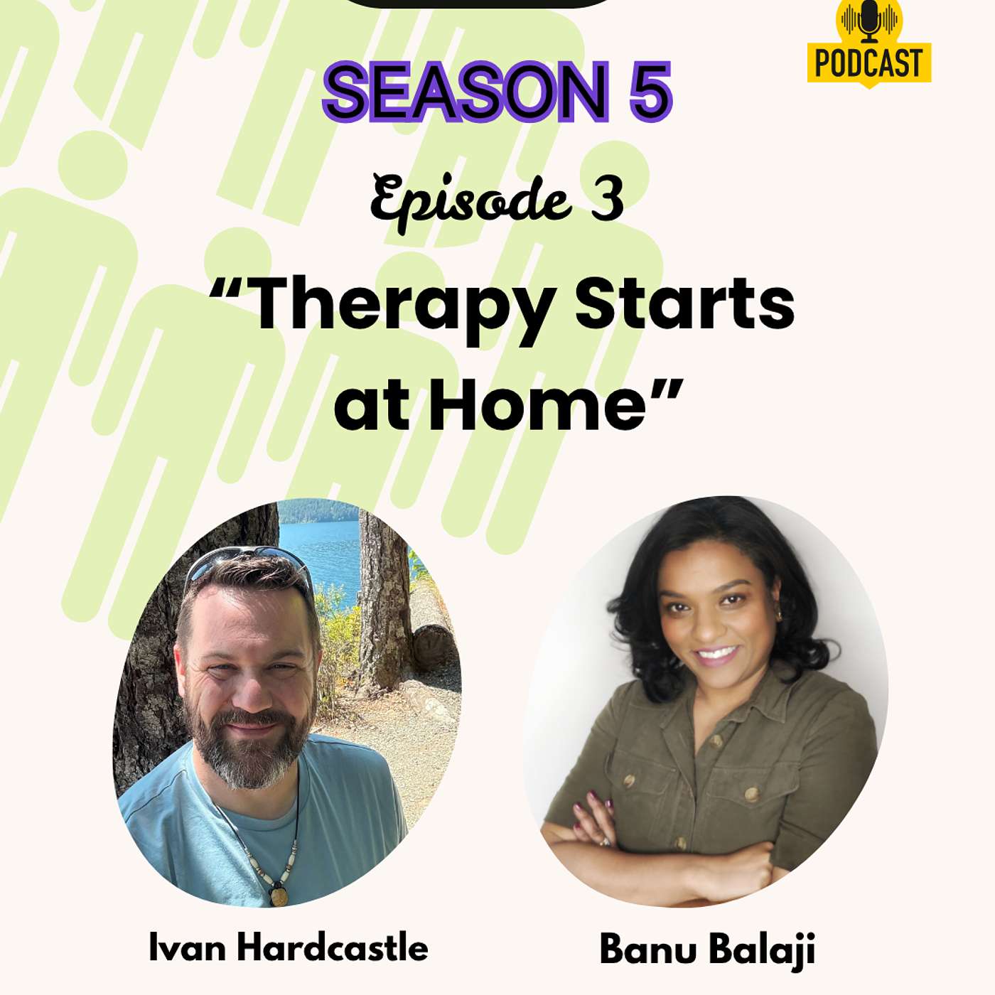 Therapy Starts at Home with Ivan Hardcastle