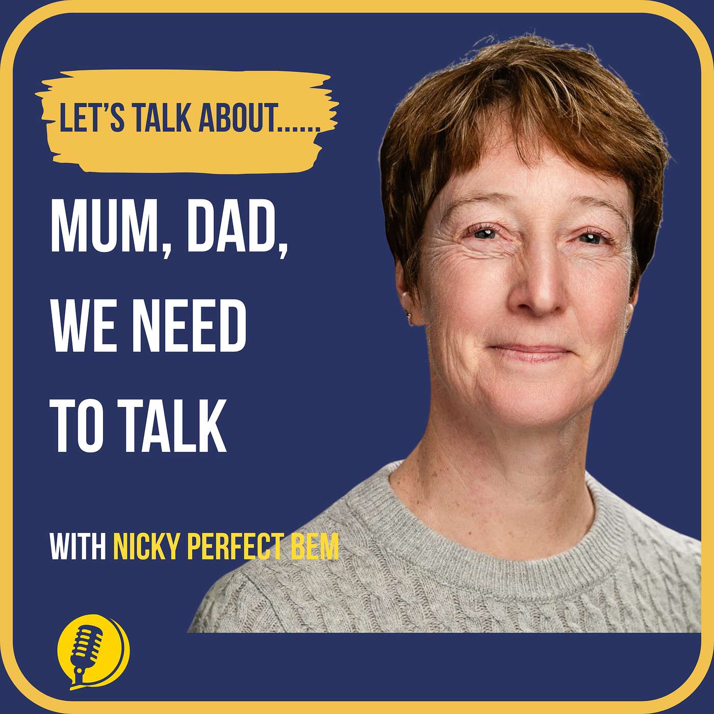 Mum, Dad, We Need To Talk episode artwork