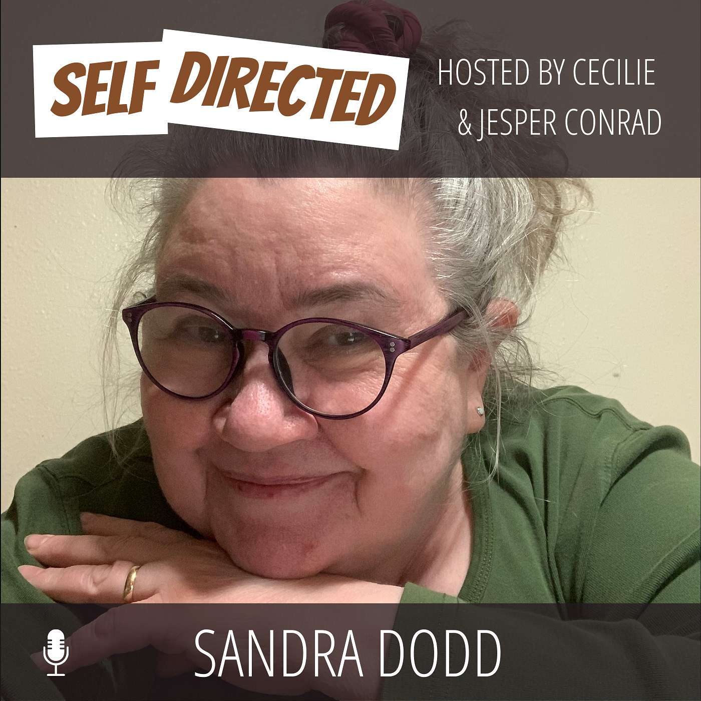 #25 - Sandra Dodd | Learn Nothing Day - Unschooling and the Complexities of Parenting