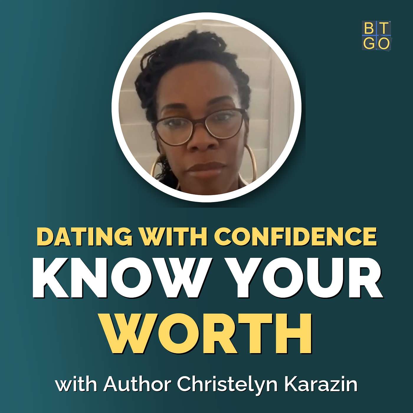 Christelyn Karazin: Black Women, Love, and the Audacity to Choose More