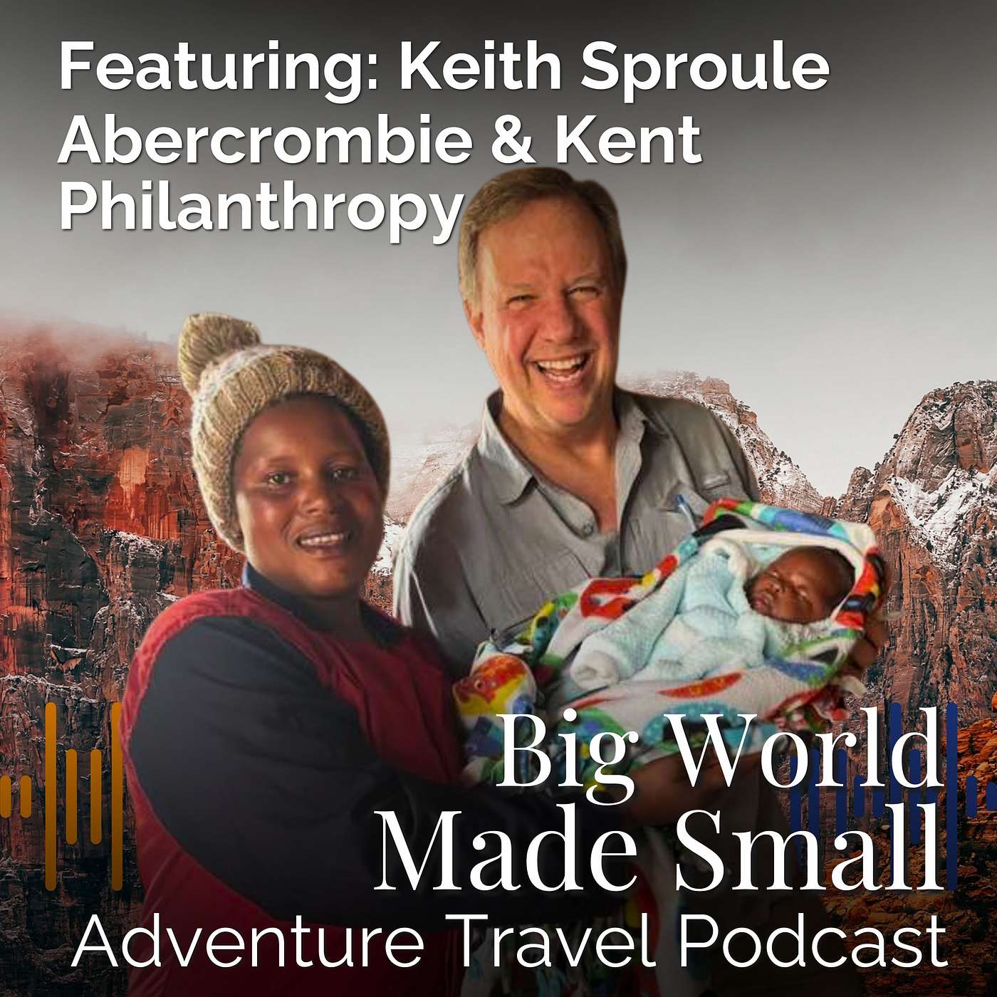 Adventure Travel Podcast - Big World Made Small