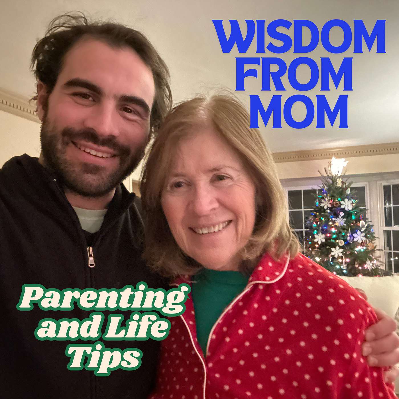 The Peter D'Agnes Podcast - Wisdom from Mom: Parenting and Life Tips (Suzanne D'Agnes)