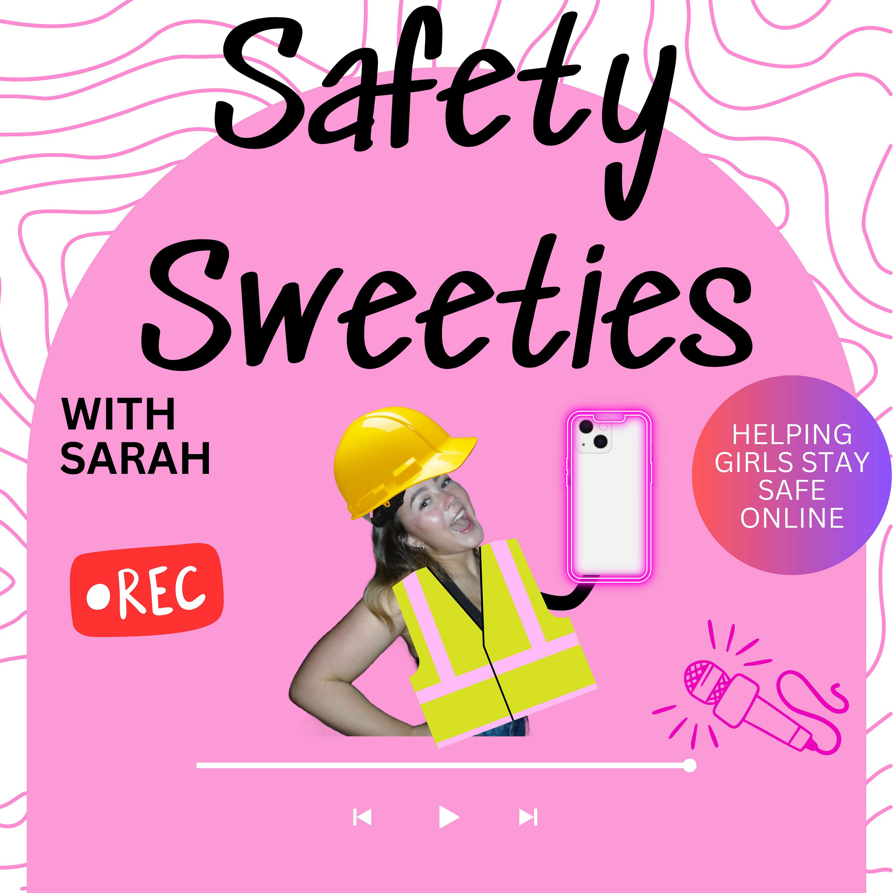 Sarah's Safety Sweeties
