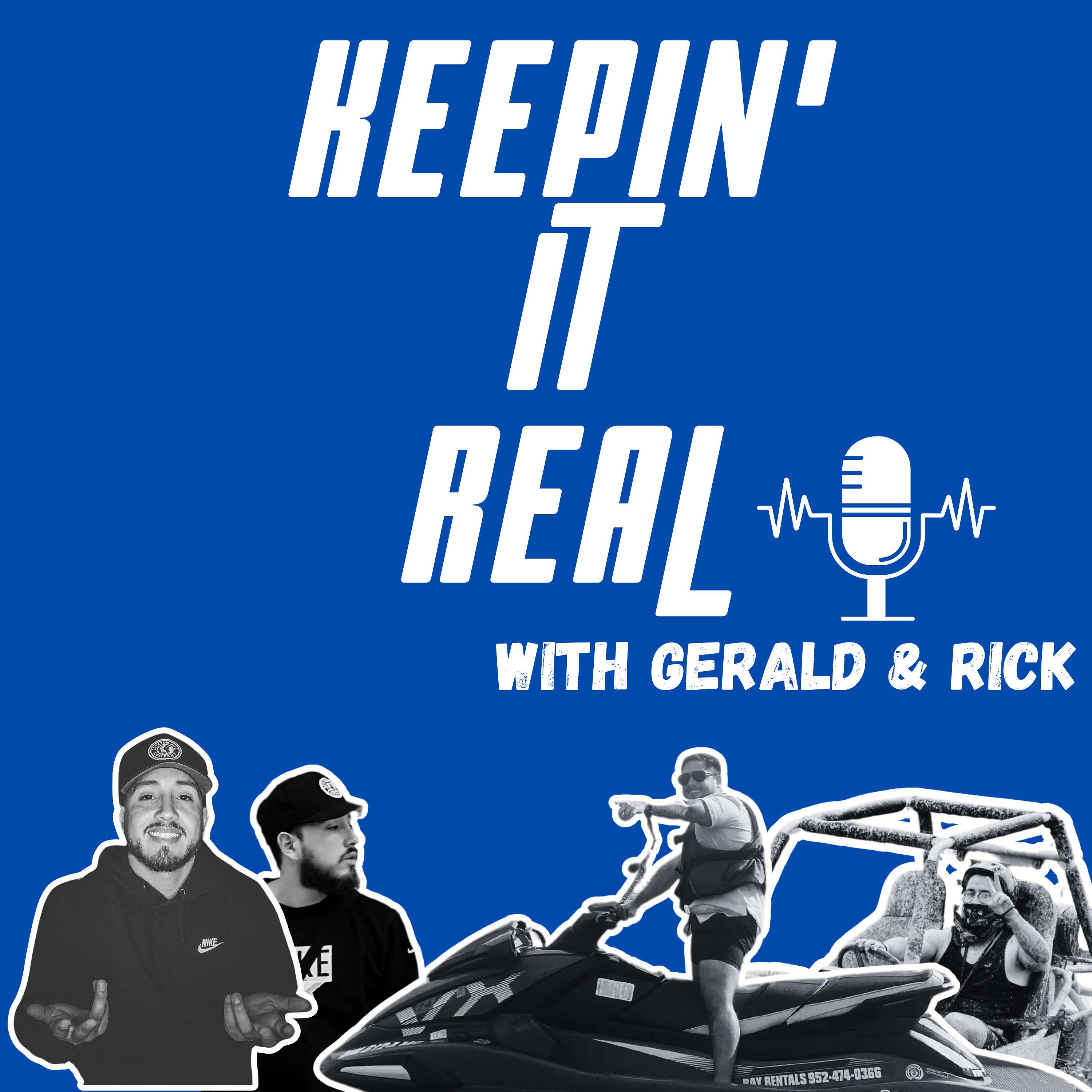 Keepin’ It Real with Gerald & Rick podcast artwork