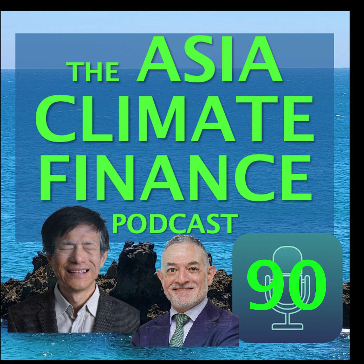 Ep90 Renewable Energy Works, So Why Isn't Asia Doing It? with Chan Yau Chong, Climate Finance Asia episode artwork