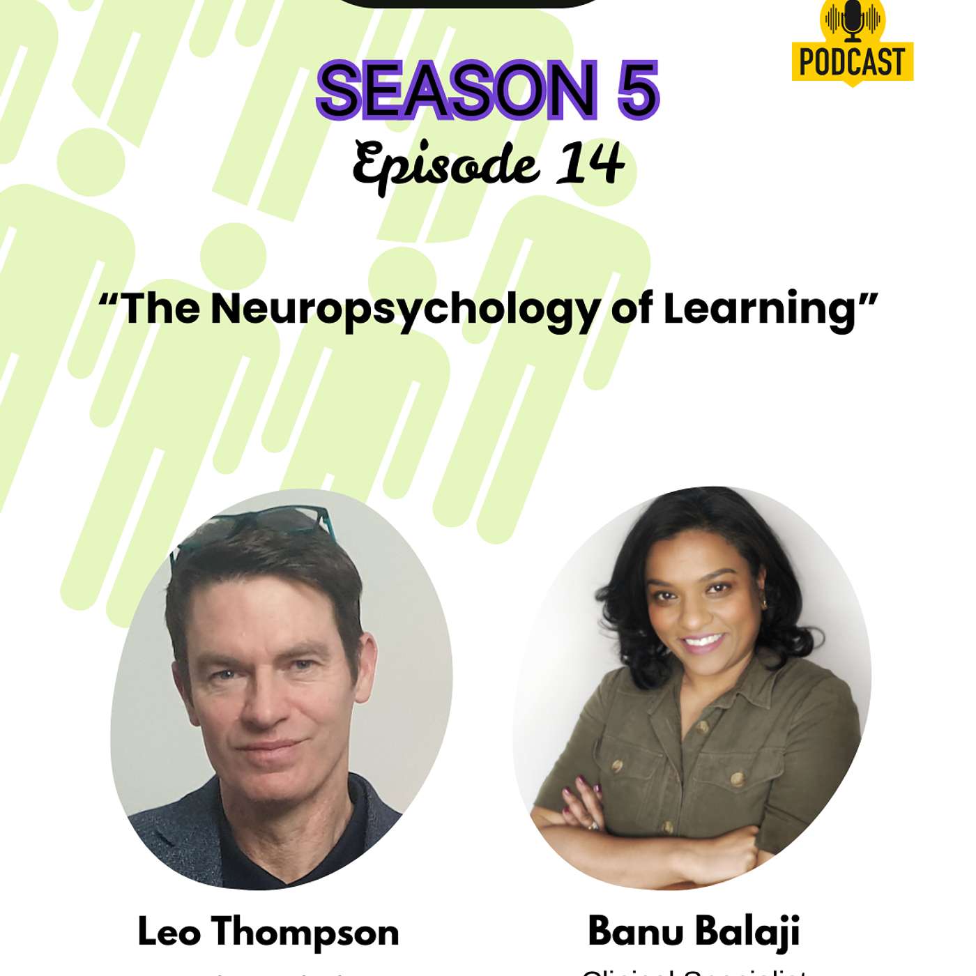 The Neuropsychology of Learning ft Leo Thompson