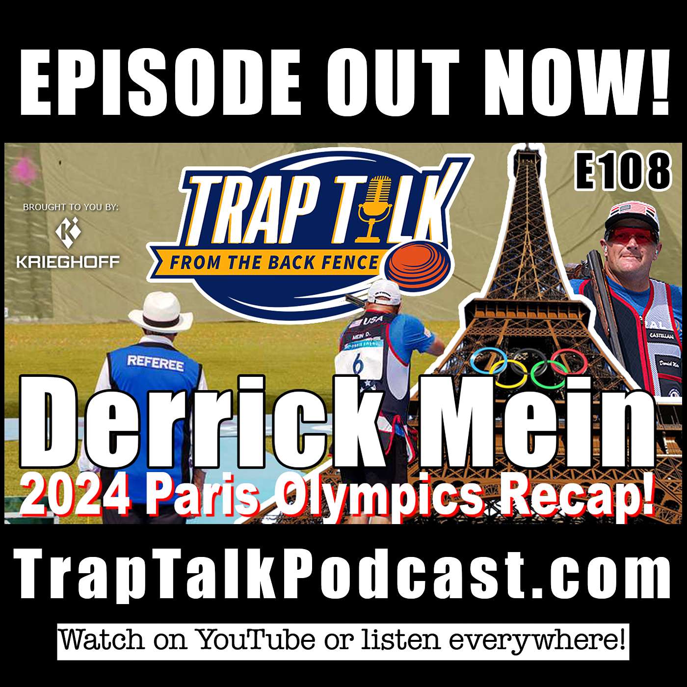 Derrick Mein's Paris 2024 Olympic Journey - Trap Talk Episode 108