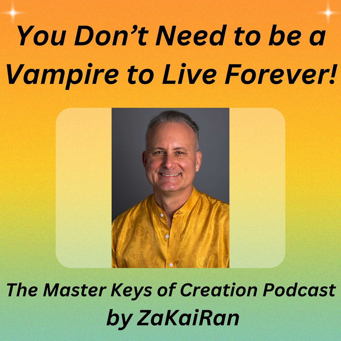 You Don’t Need to be a Vampire to Live Forever! episode artwork