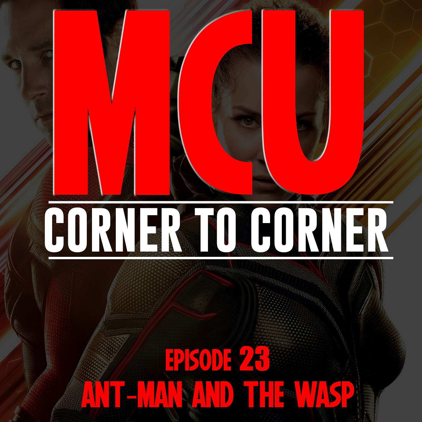 Episode 23: Ant-Man and the Wasp