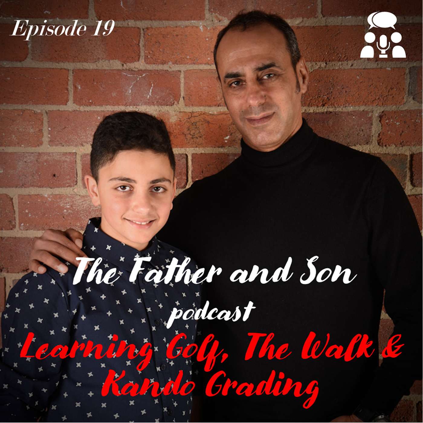 Episode 19 - Learning Golf, The Walk & Kando Grading Episode 19 - Learning Golf, The Walk & Kando Grading