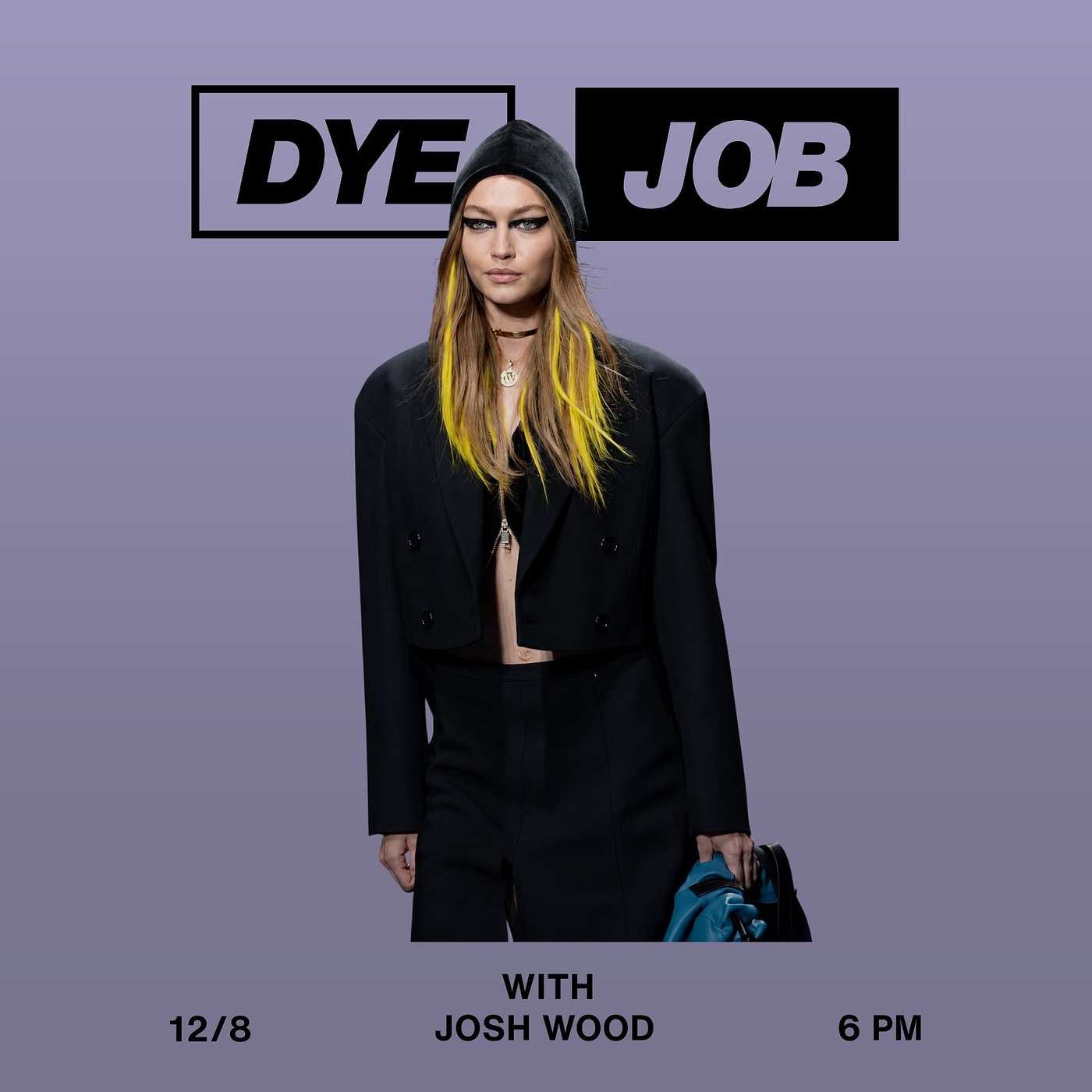 DYE JOB with Josh Wood | The Colourist Who Shows What’s Possible episode artwork