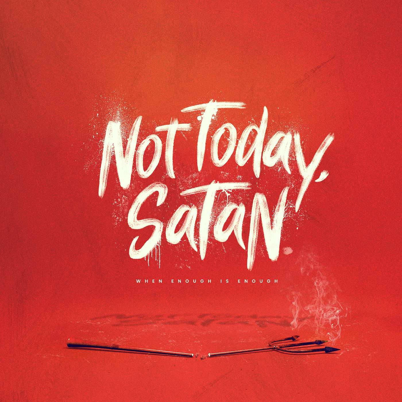 Not Today Satan: Set a Goal