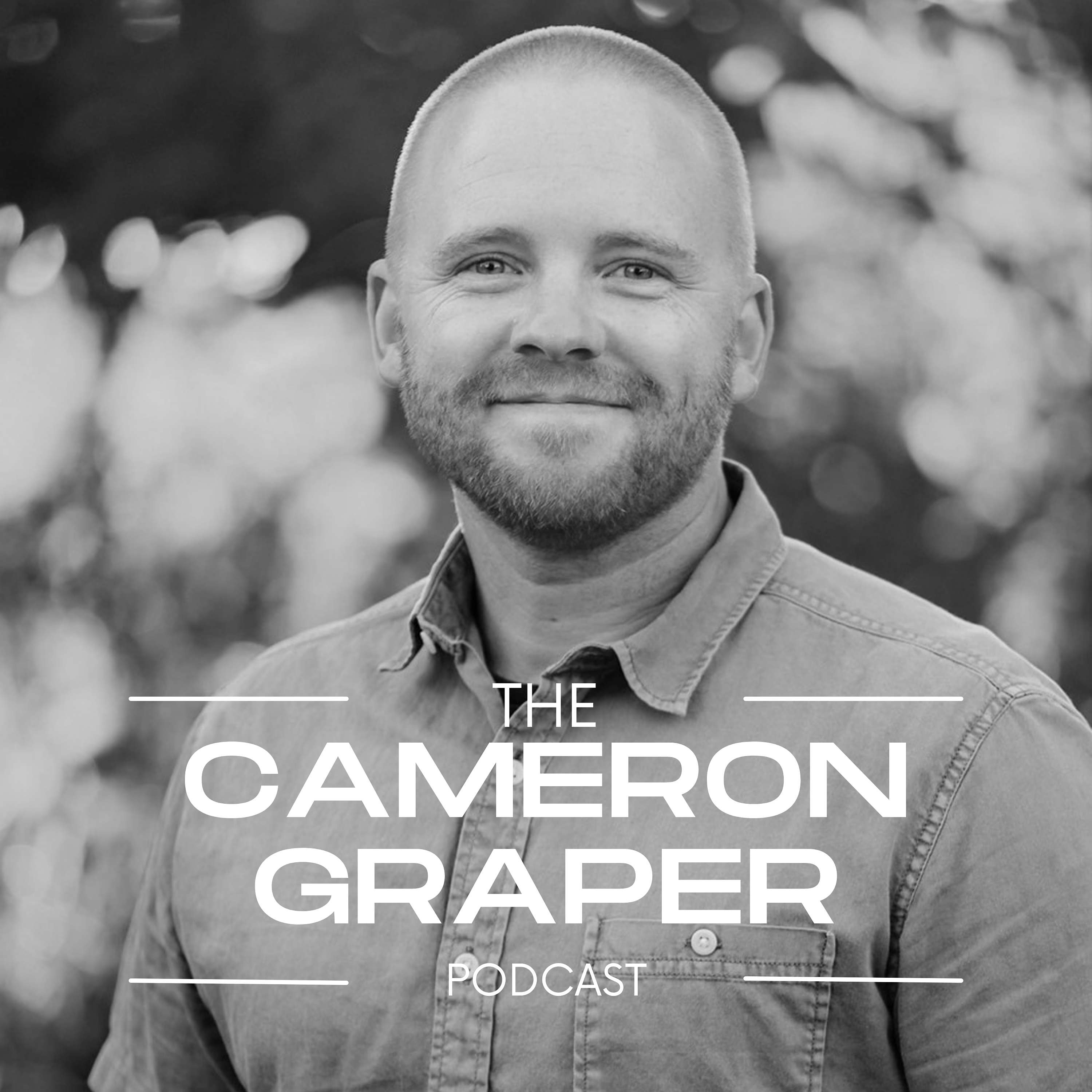 Cameron Graper Podcast