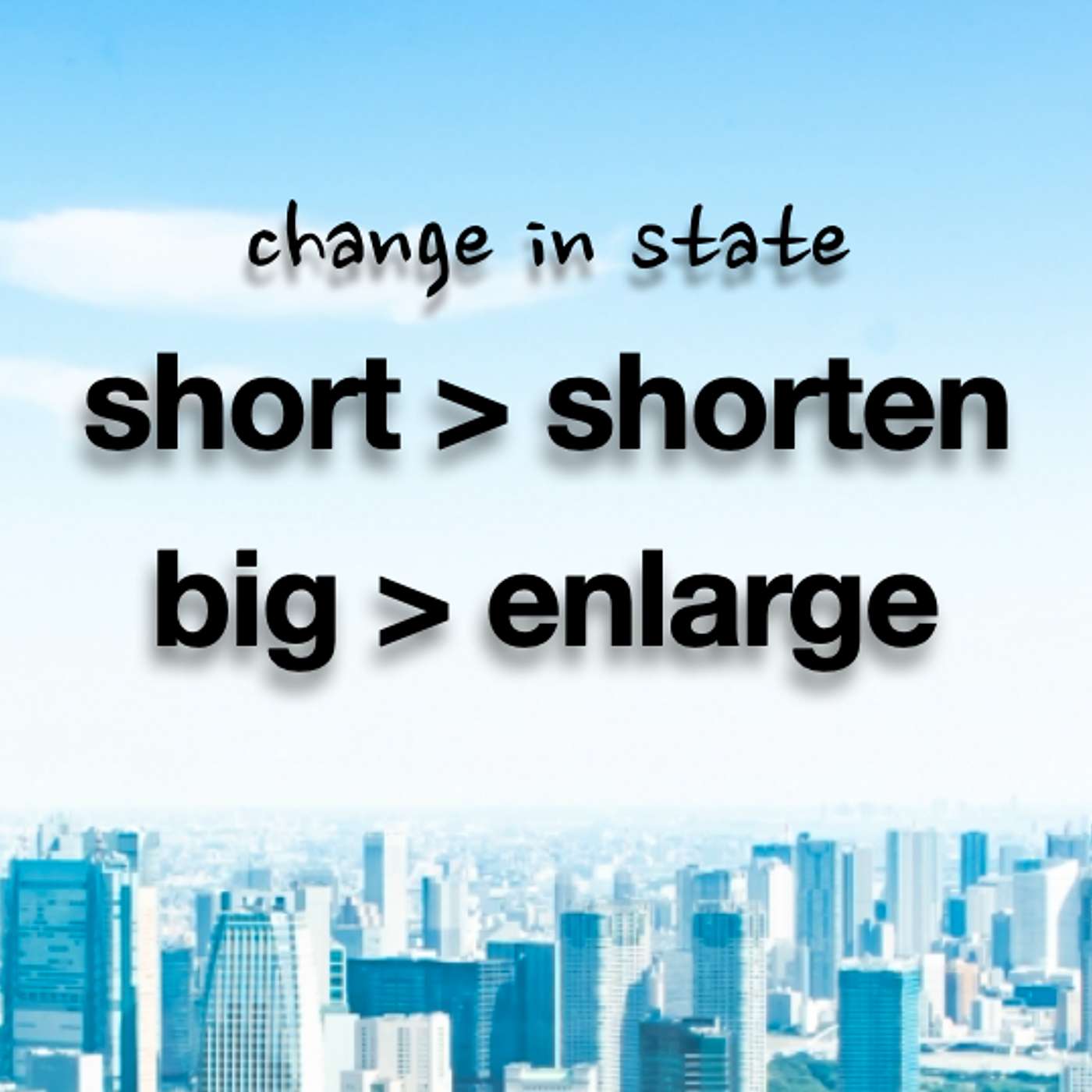 102 [✐3,4] Change in state + Shadowing