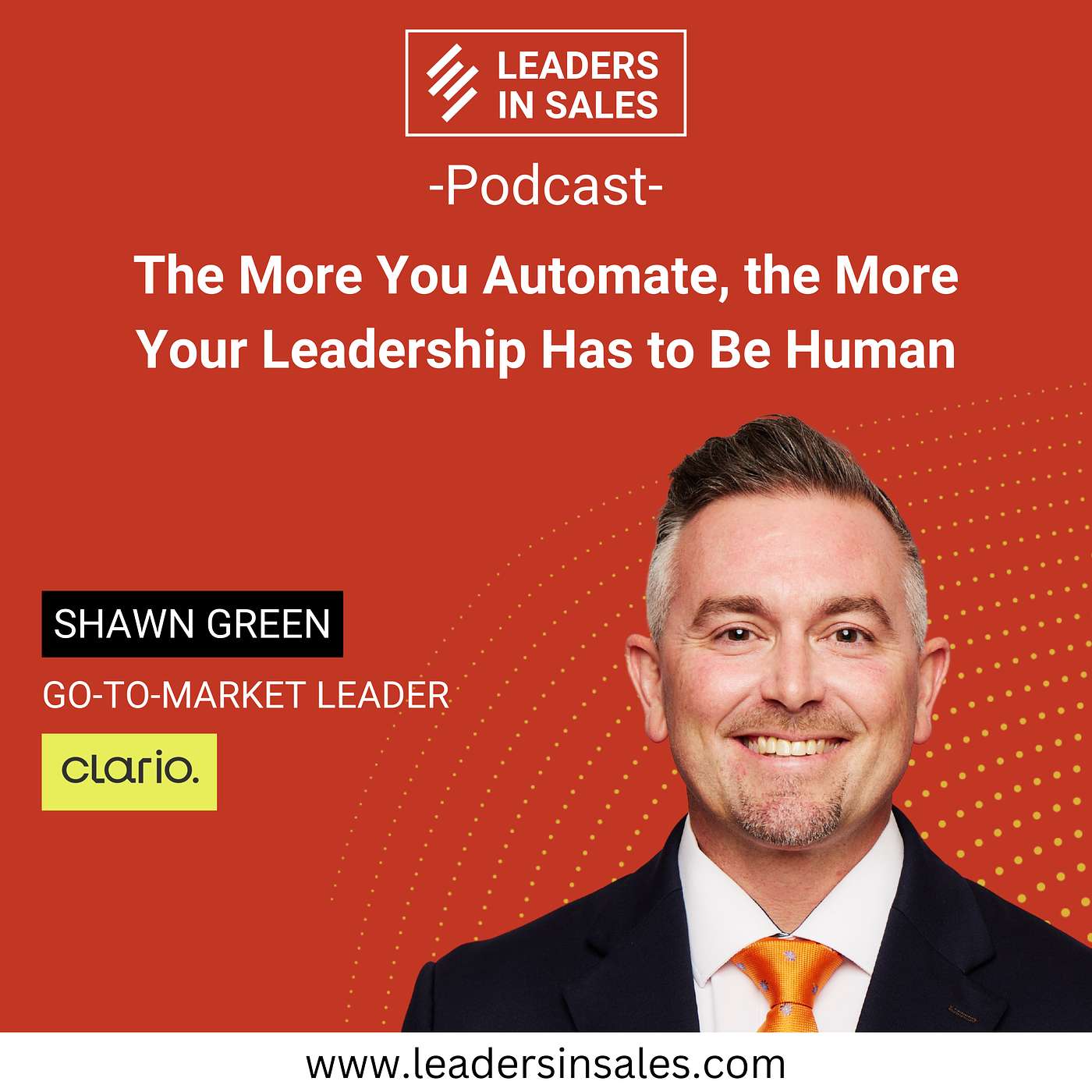 Ep 74 - Shawn Green - The More You Automate, the More Your Leadership Has to Be Human episode artwork