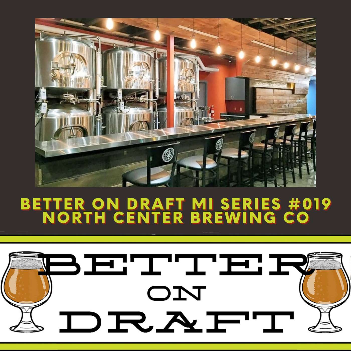 North Center Brewing w/ Kevin DeGrood (#MichiganBeer Series)