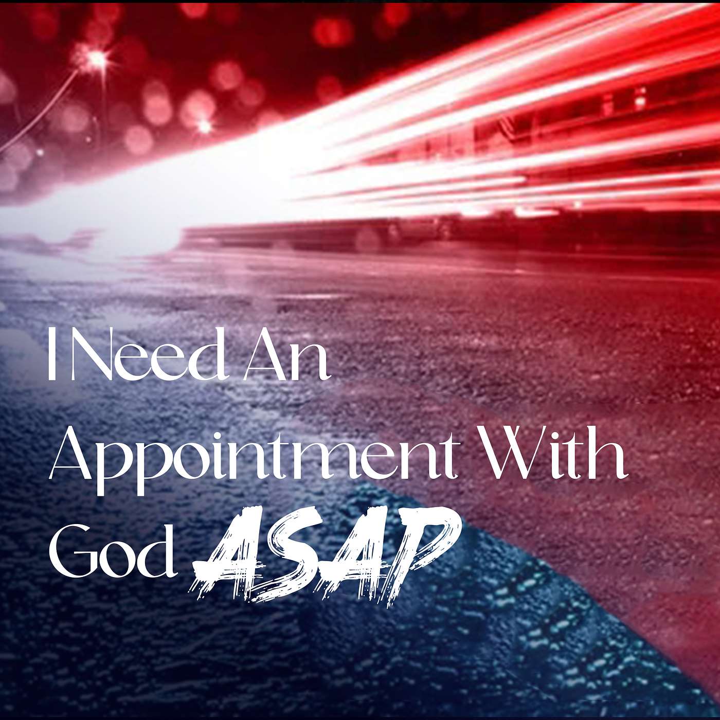 I Need An Appointment with God ASAP - Sunday AM 07/28/2024 - Pastor Bob Gray II episode artwork