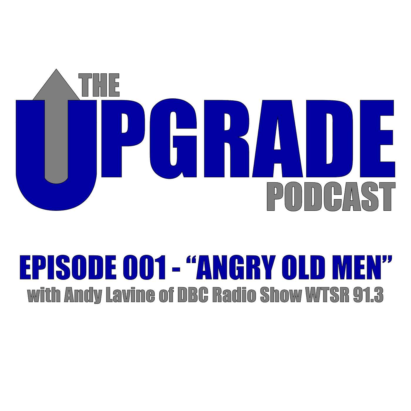 The Upgrade Podcast