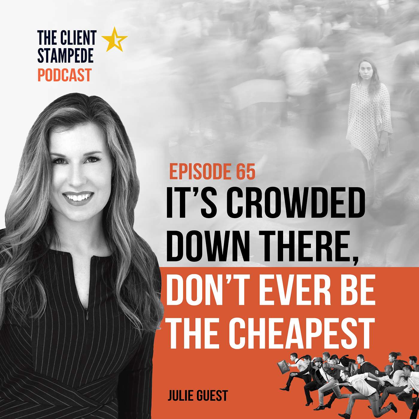 #65 It's Crowded Down There - Don't Ever Be The Cheapest