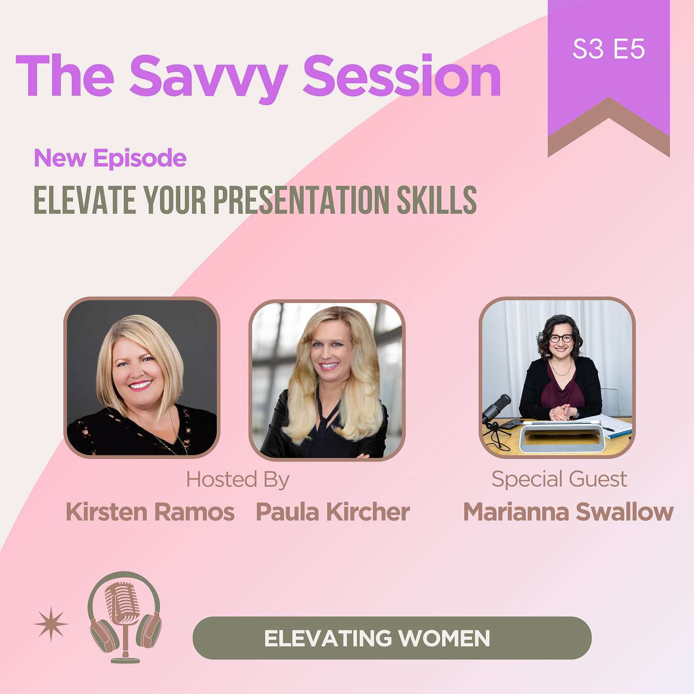 S3 Episode 5 - Elevate Your Presentation Skills: The Art of Storytelling with Marianna Swallow