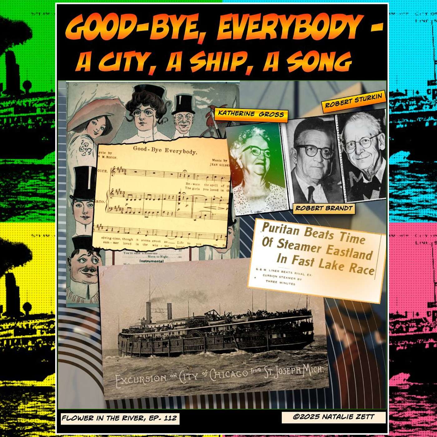 Good-Bye, Everybody: A City, A Ship, A Song