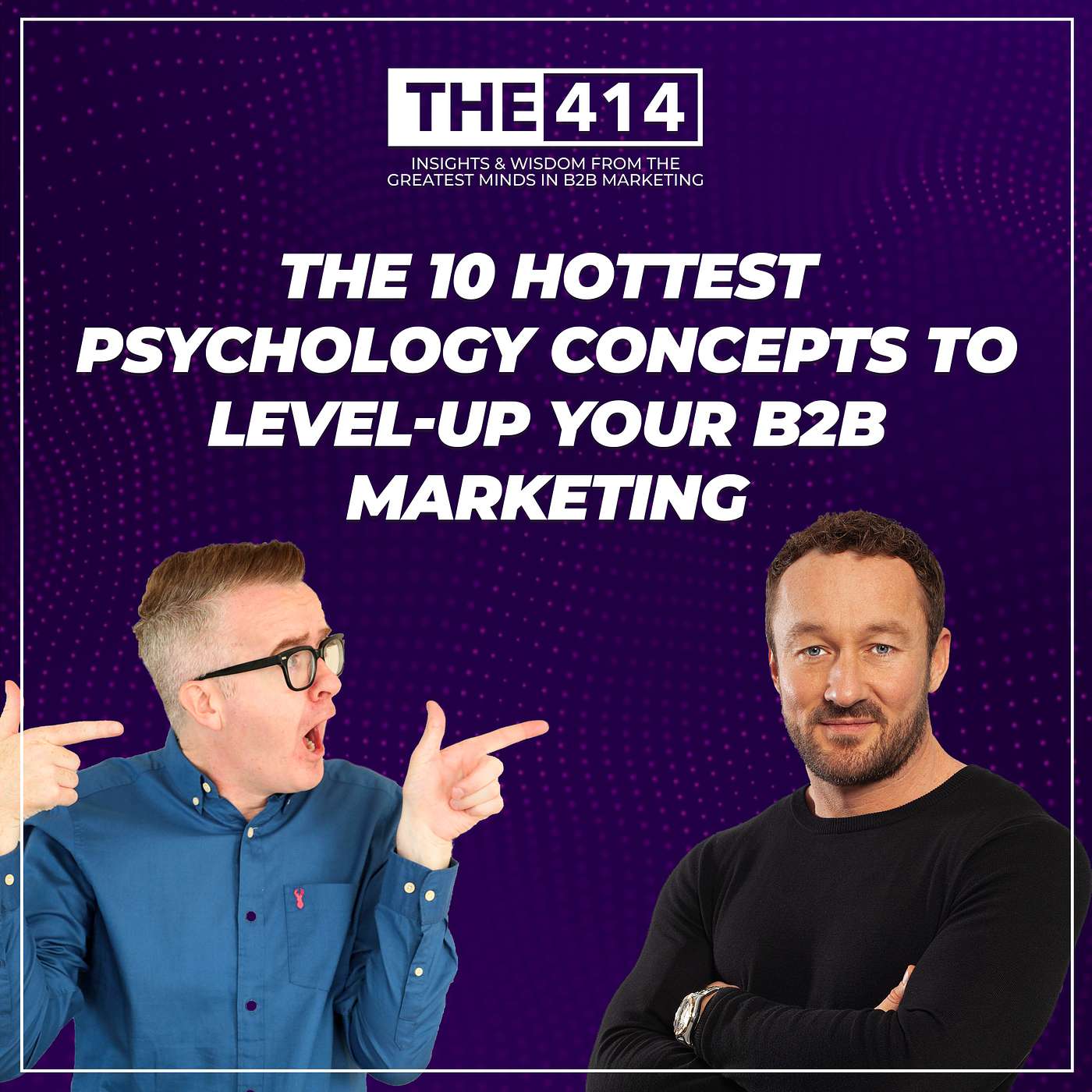 THE 414 - B2B Marketing Podcast