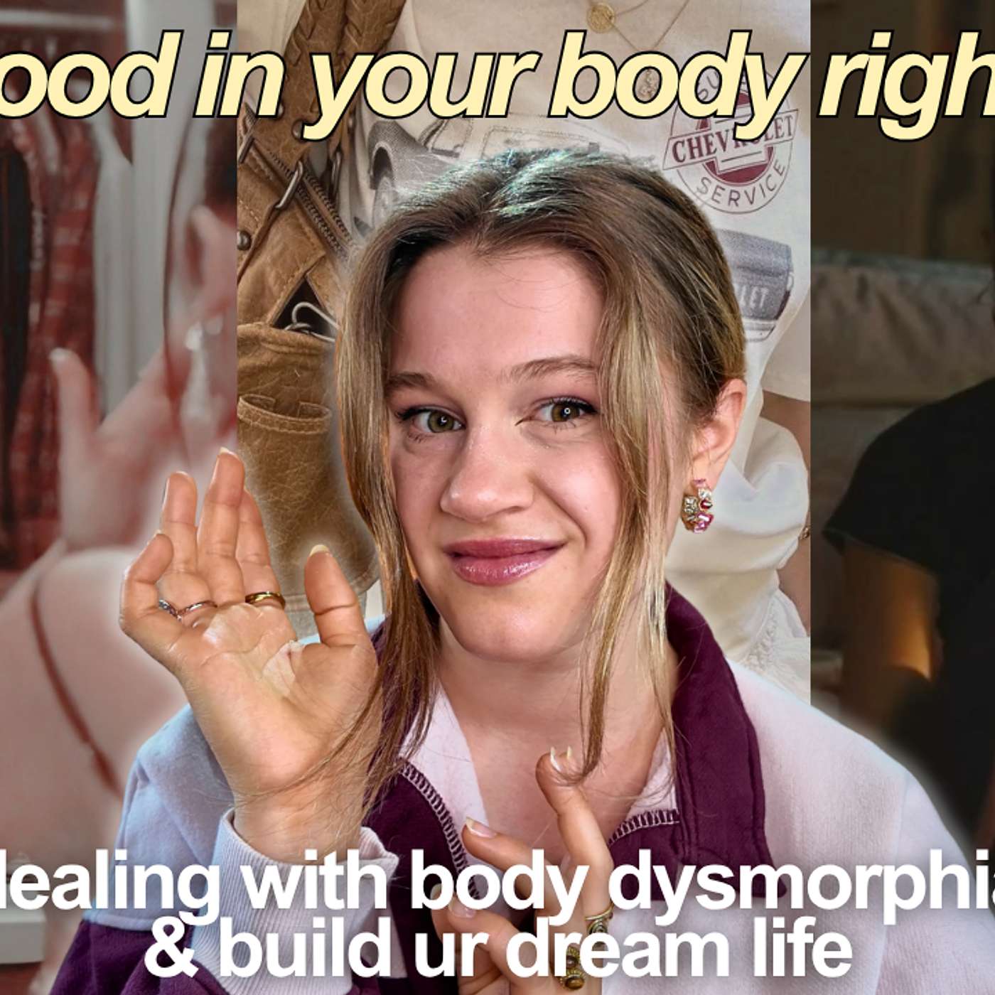 why you still don't like your body (and how to change that) episode artwork
