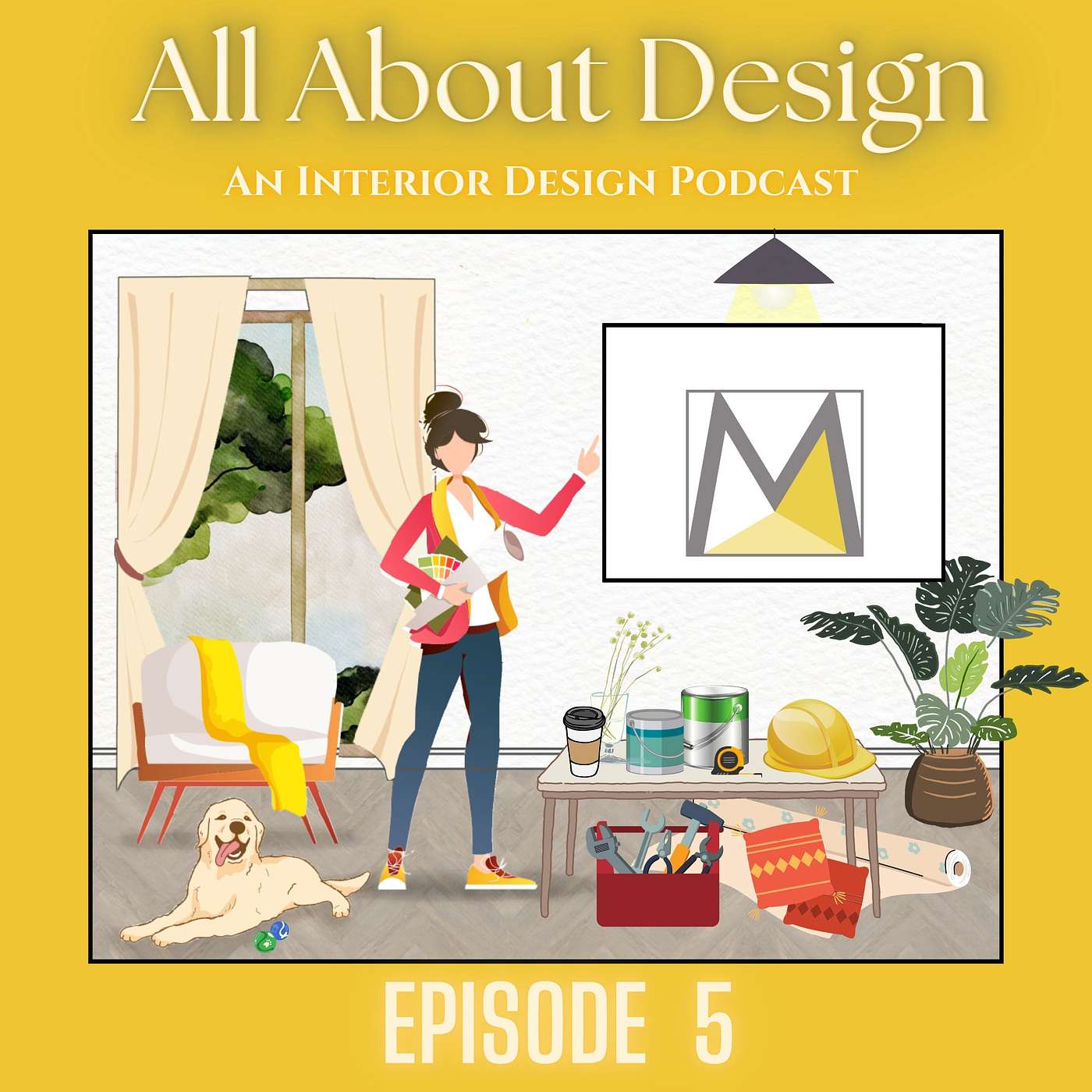 All About Design - An Interior Design Podcast
